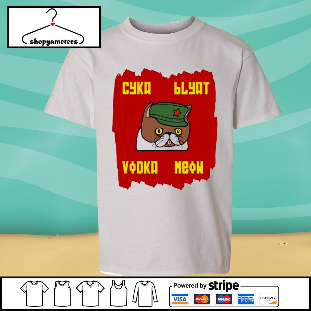 Cyka Blyat Vodka Meow Shirt