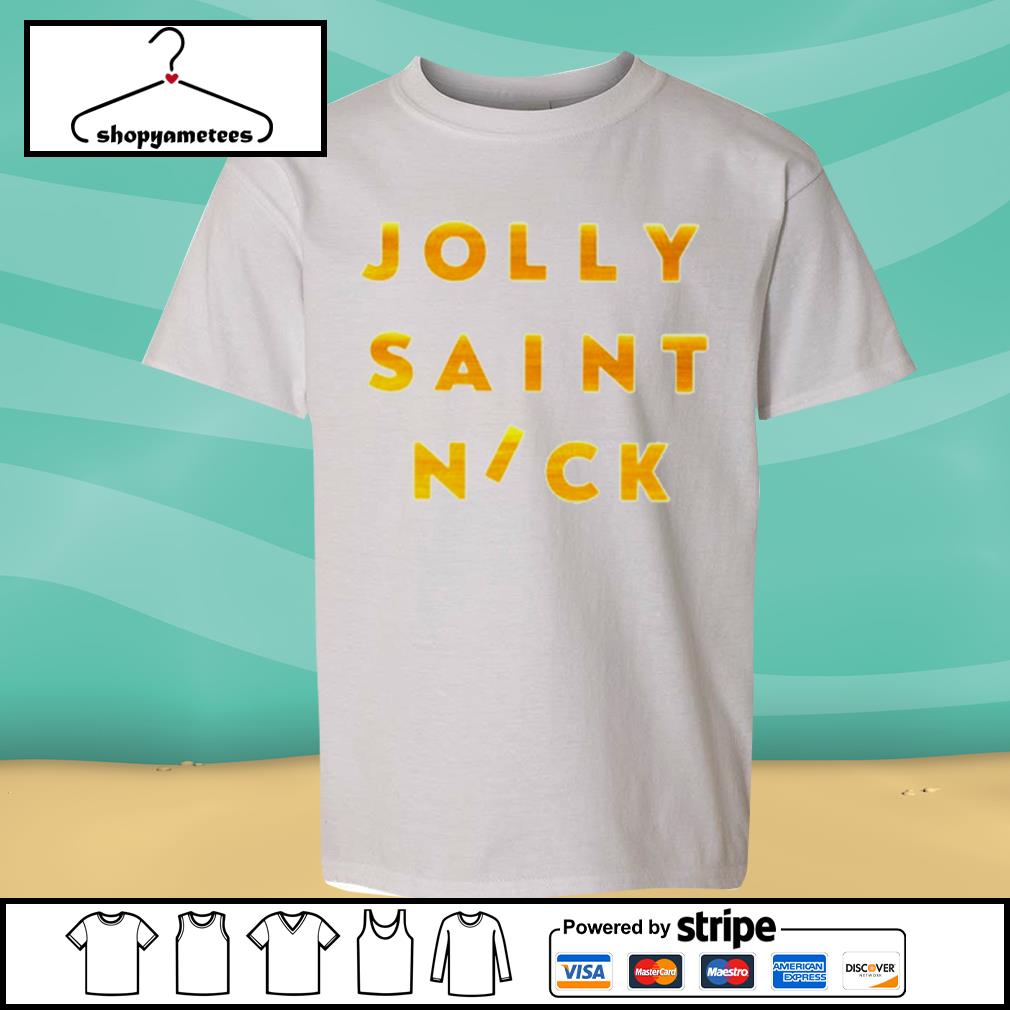 Original jolly Saint Nick Shirt